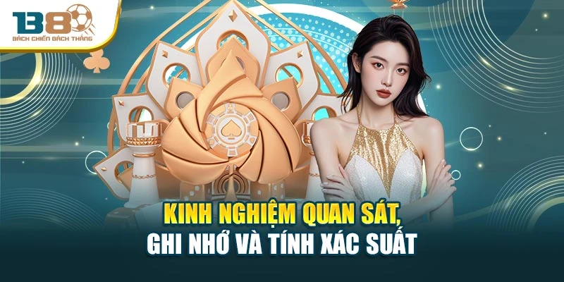 Kinh nghiệm quan sát, ghi nhớ và tính xác suất